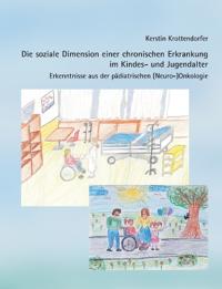 Die soziale Dimension einer chronischen Erkrankung  im Kindes- und Jugendalter
