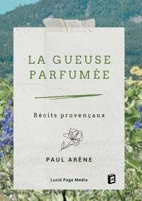 La gueuse parfumée