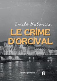 Bokomslag för "Le crime d'Orcival"