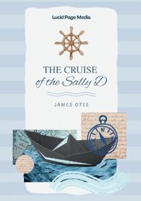 The Cruise of the Sally D