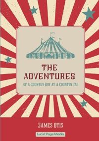 The Adventures of a Country Boy at a Country Fair