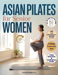 Asian Pilates for Senior Women