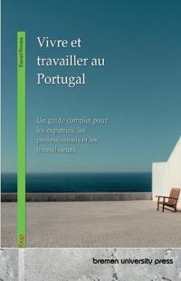 Vivre et travailler au Portugal