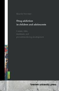 Drug addiction in children and adolescents