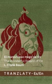 El maravilloso mago de Oz / The Wonderful Wizard of Oz