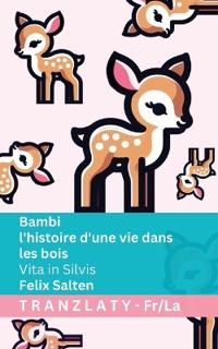 Bambi - l'histoire d'une vie dans les bois / Vita in Silvis