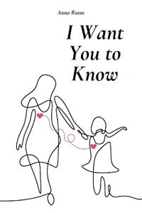 I Want You To Know