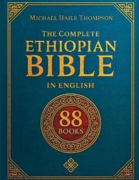 The Complete ETHIOPIAN BIBLE in English