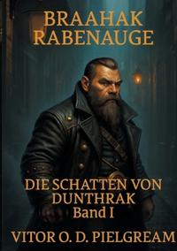 Braahak Rabenauge
