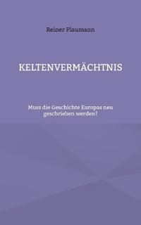 Keltenvermächtnis