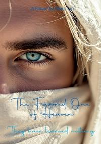The Favored One of Heaven