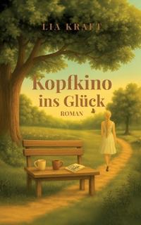 Kopfkino ins Glück