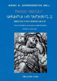 François Rabelais' Gargantua und Pantagruel II