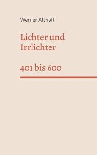 Lichter und Irrlichter