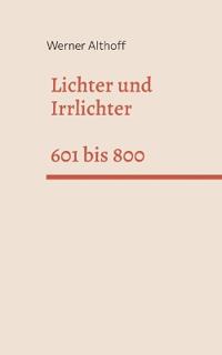 Lichter und Irrlichter