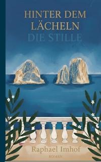Hinter dem Lächeln die Stille