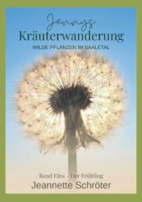 Jennys Kräuterwanderung