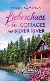 Liebeschaos in den Cottages am Silver River