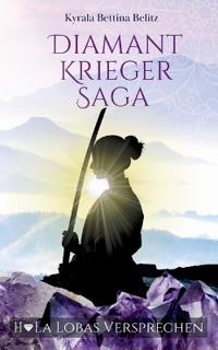 Diamantkrieger Saga