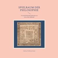 Spielraum der Philosophie