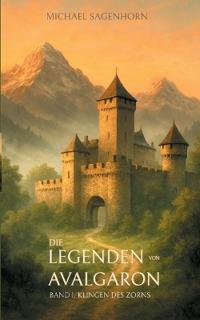 Die Legenden von Avalgaron
