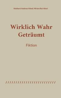 WirklichWahrGeträumt