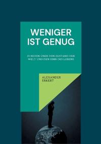 Weniger ist genug