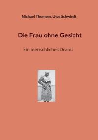 Die Frau ohne Gesicht