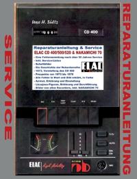Reparaturanleitung & Service ELAC CD 400/500/520 & NAKAMICHI 70
