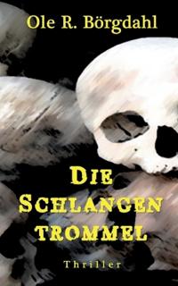 Die Schlangentrommel