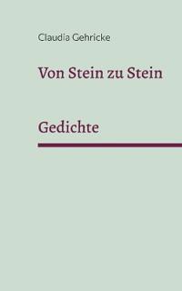 Von Stein zu Stein