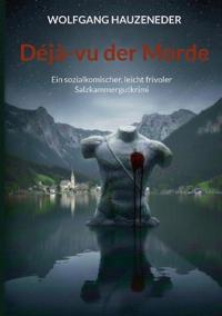 Déjà-vu der Morde