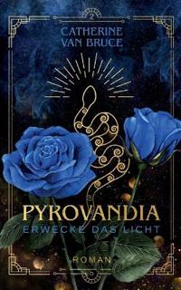Pyrovandia - Erwecke das Licht
