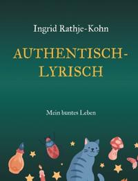 Authentisch-Lyrisch