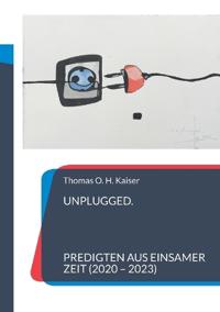 Unplugged