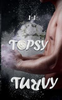 Topsy Turvy