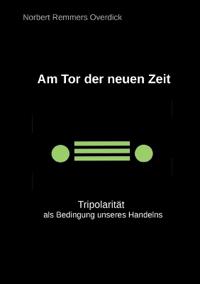 Am Tor der neuen Zeit