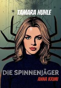Die Spinnenjäger