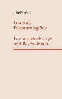 Lesen als Erkenntnisglück