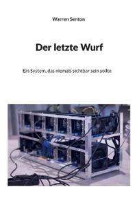 Der letzte Wurf
