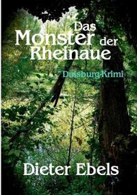 Das Monster der Rheinaue