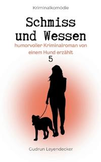Schmiss und Wessen