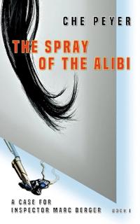 The Spray of the Alibi