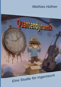 Quantendynamik
