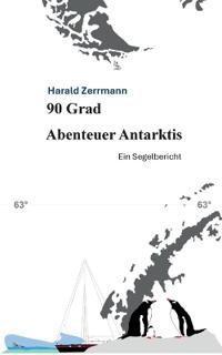 90 Grad Abenteuer Antarktis