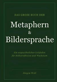 Das große Buch der Metaphern und Bildersprache