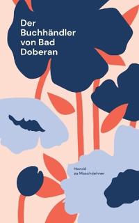 Der Buchhändler von Bad Doberan