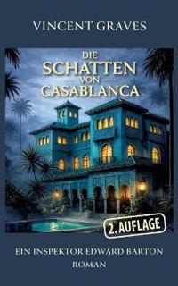 Die Schatten von Casablanca