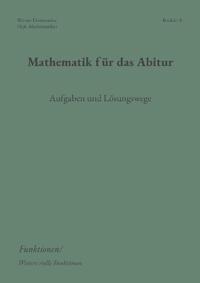 Mathematik für das Abitur