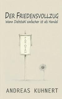 Der Friedensvollzug